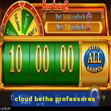 cloud betha professores